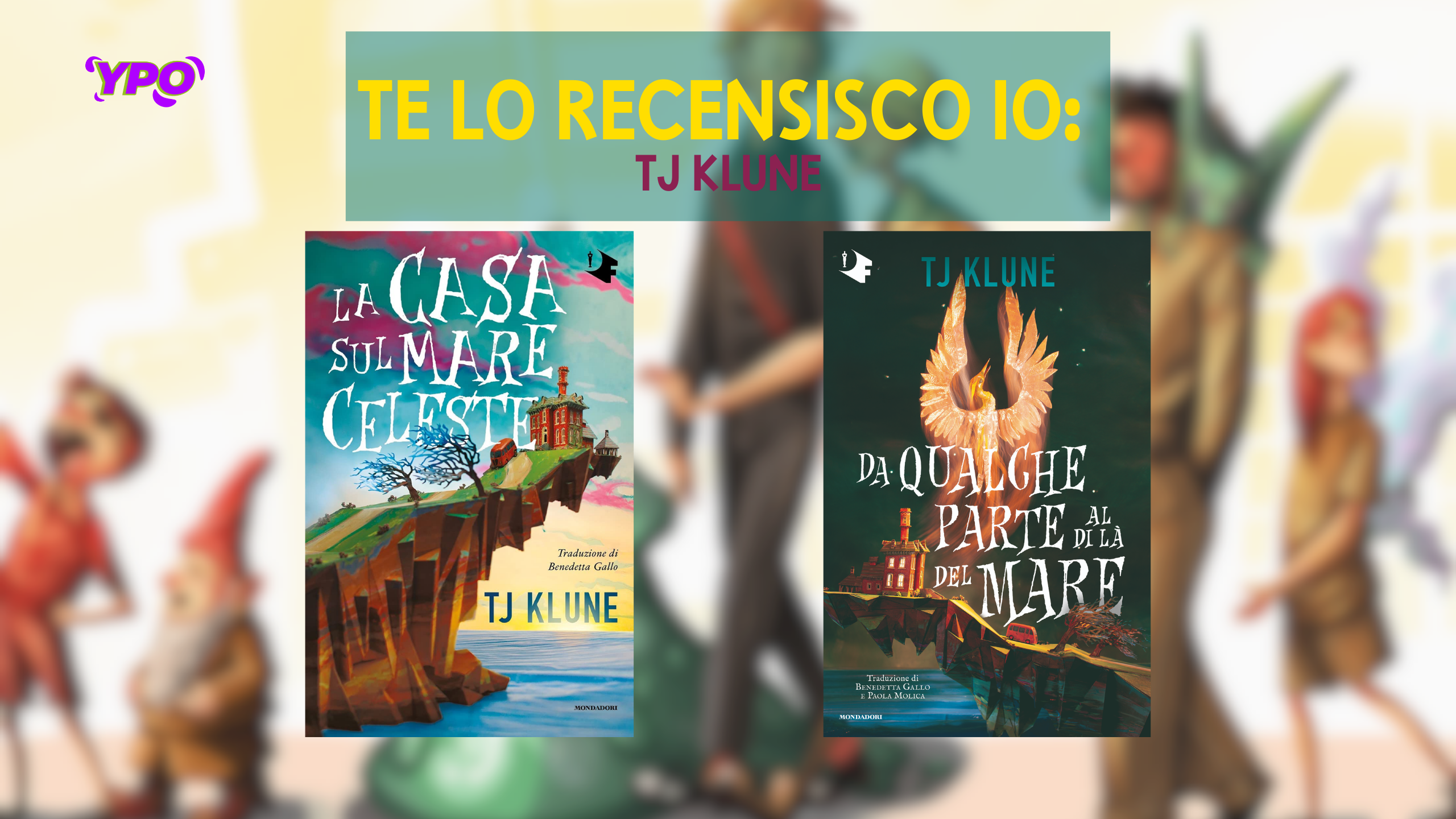 Scopri di più sull'articolo Te lo recensisco io: la magia (necessaria) di TJ Klune