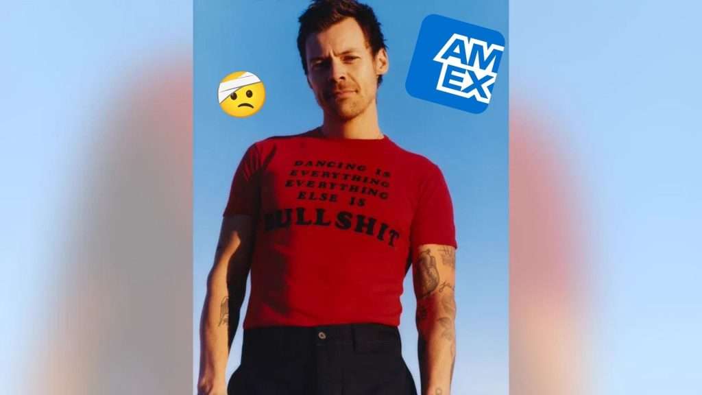 Harry Styles, we belong to AMEX